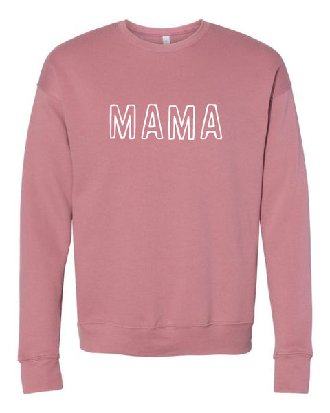 MAMA sweatshirt